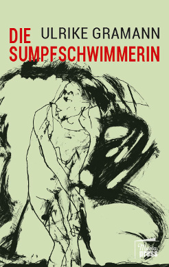 Roman Die Sumpfschwimmerin, Cover unter Verwendung einer Algrafie von Gudrun Trendafilov